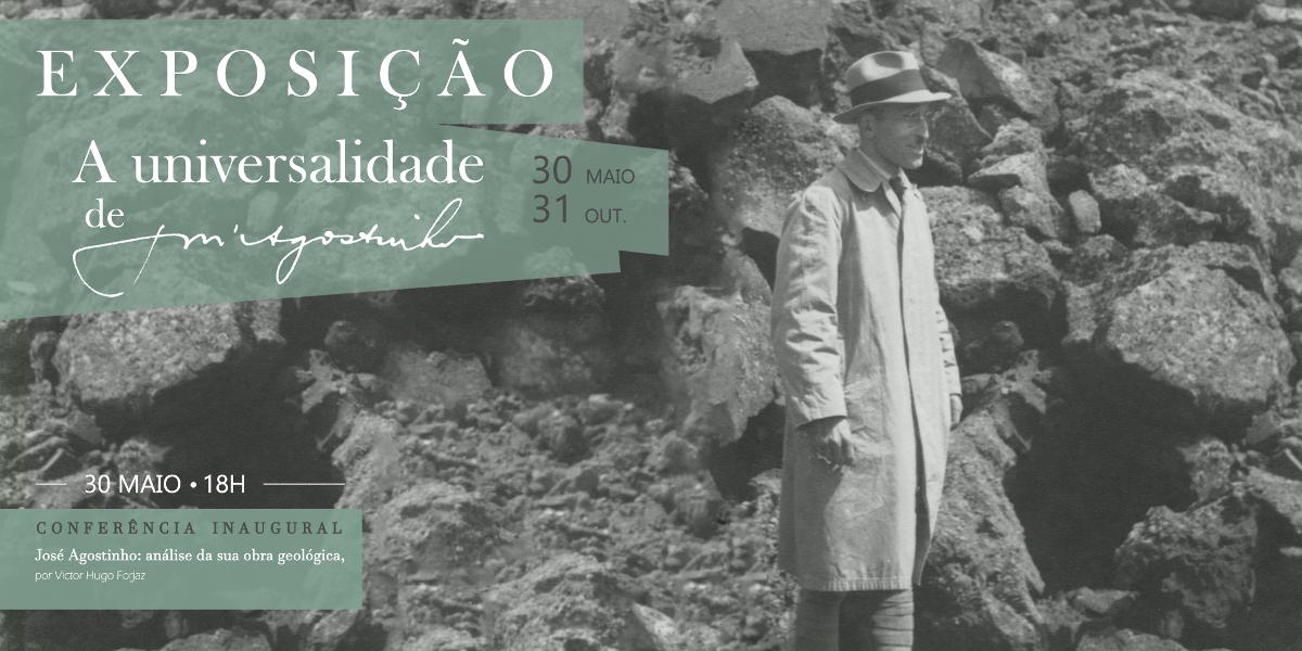 Conferência – José Agostinho: análise da sua obra geológica