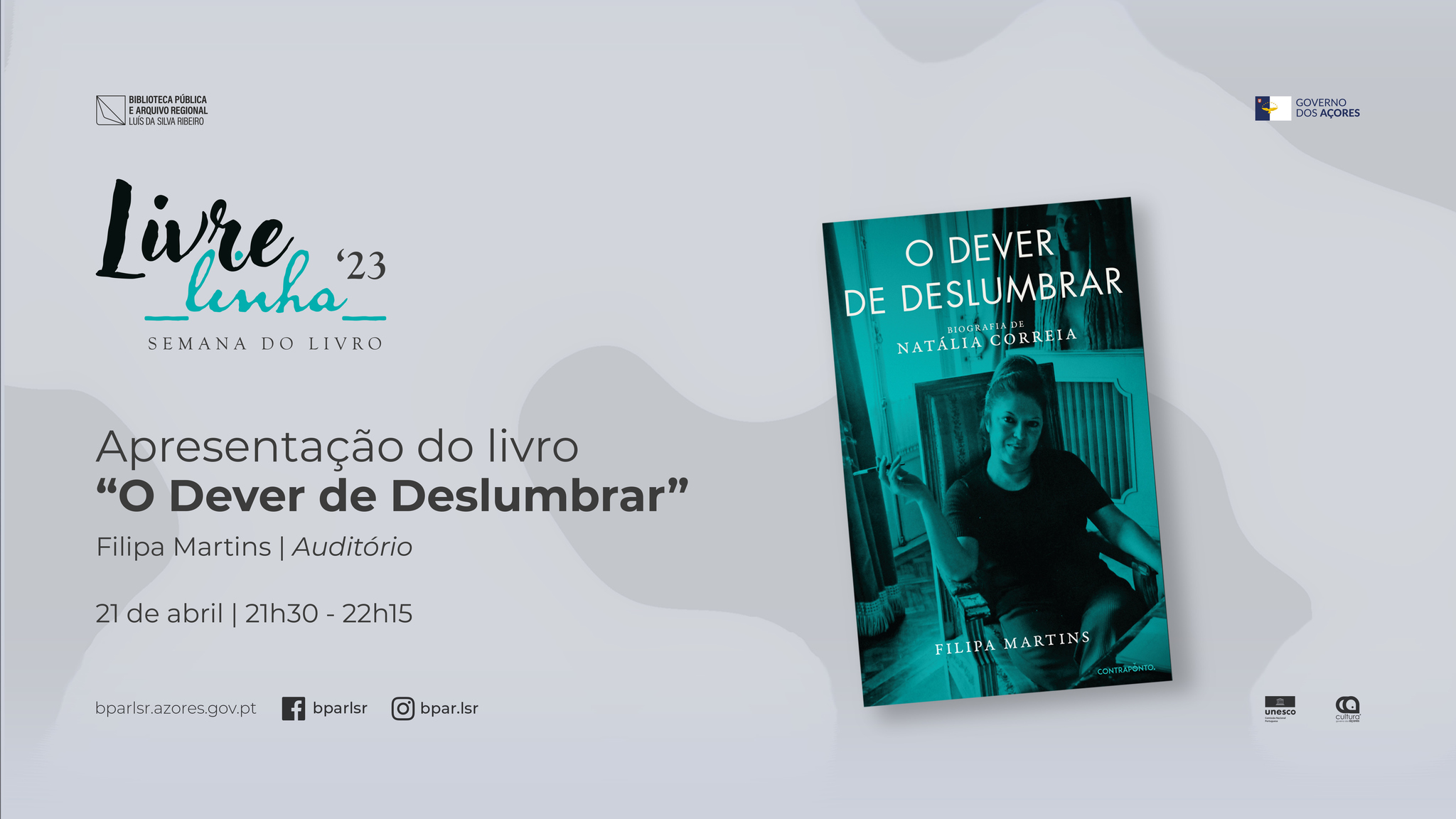 Apresentação do Livro | “O Dever de Deslumbrar – Biografia de Natália Correia”