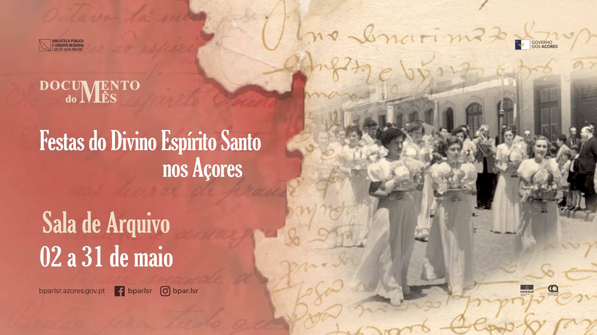 Documento do Mês | “As Festas do Divino Espírito Santo nos Açores”