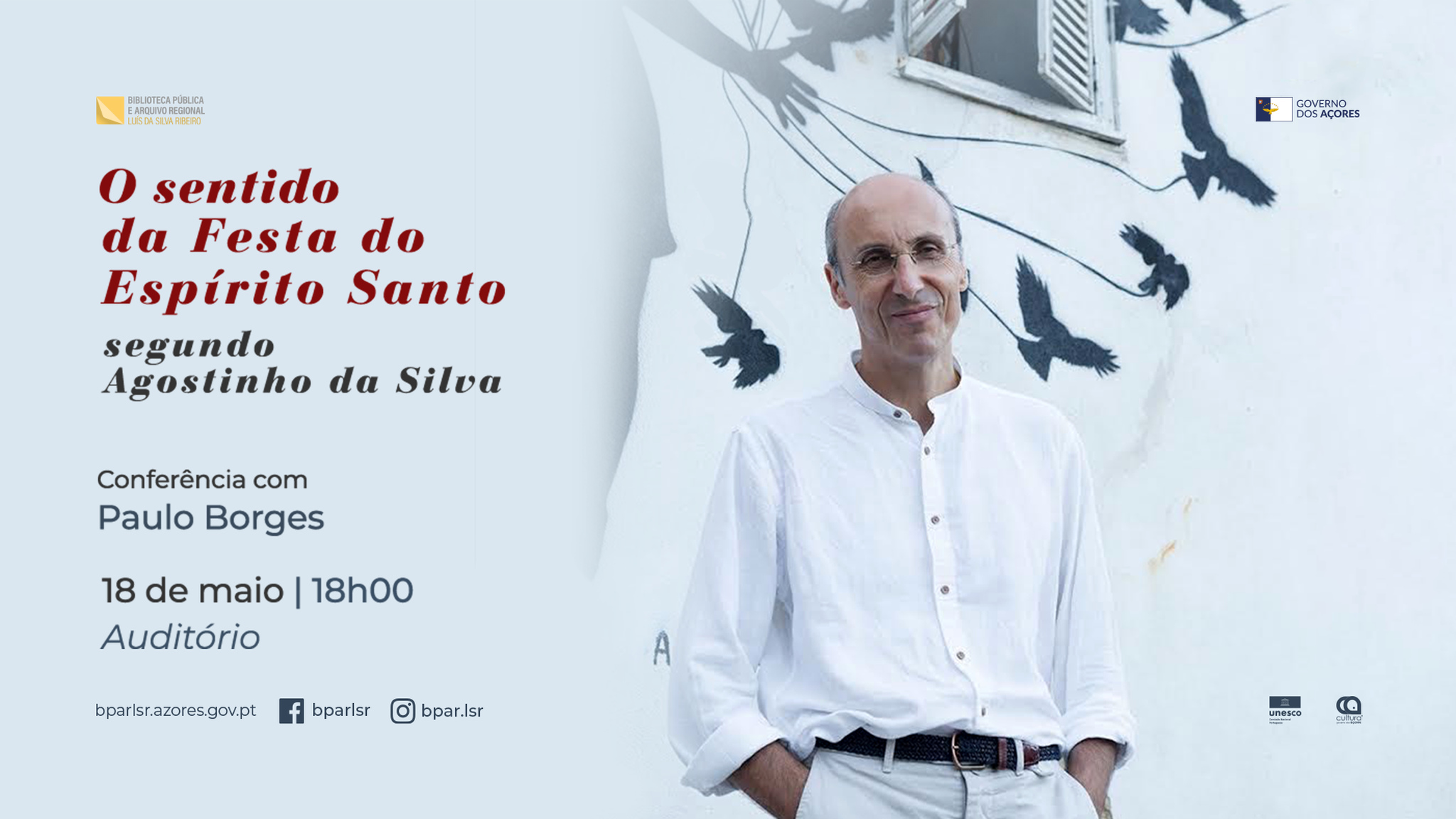 Conferência| O sentido da Festa do Espírito Santo segundo Agostinho da Silva