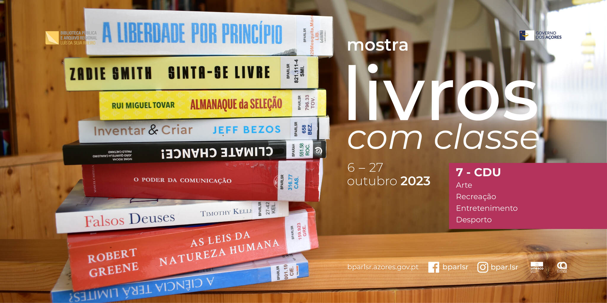 Mostra | Livros com Classe [Classe 7 – CDU]