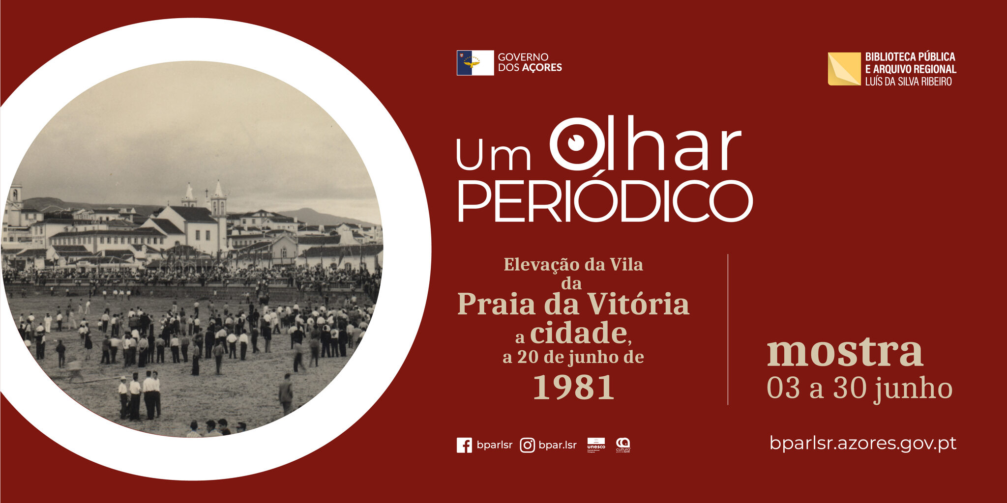 “Elevação da vila da Praia da Vitória a cidade, 20 de junho de 1981”