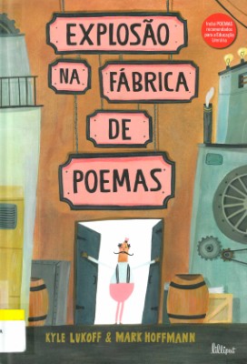 Explosão na fábrica de poemas, de Kyle Lukoff
