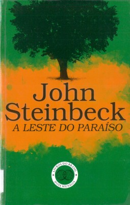 A Leste do Paraíso, de John Steinbeck