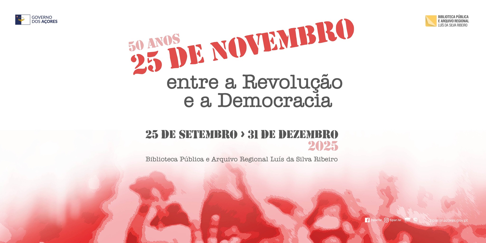 Exposição | 25 de Novembro, entre a Revolução e a Democracia