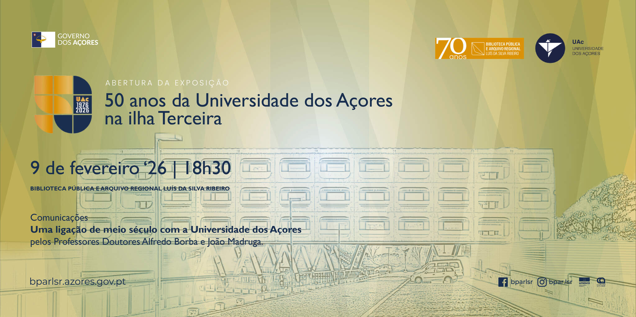 Exposição “50 anos da Universidade dos Açores na ilha Terceira”