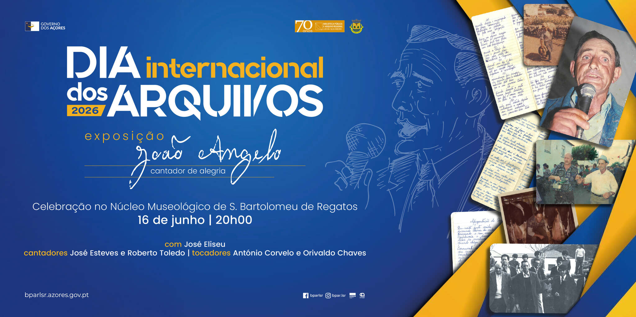 DIA INTERNACIONAL DOS ARQUIVOS João Ângelo, cantador de alegria